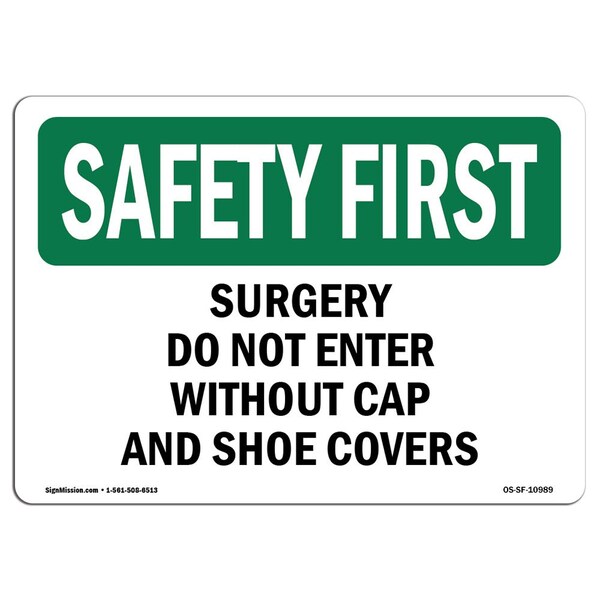 Signmission OSHA, Surgery Do Not Enter W/O Cap & Shoe Covers, 24in X 18in Rigid Plastic, 24" W, 18" H, Landscape OS-SF-P-1824-L-10989 - main